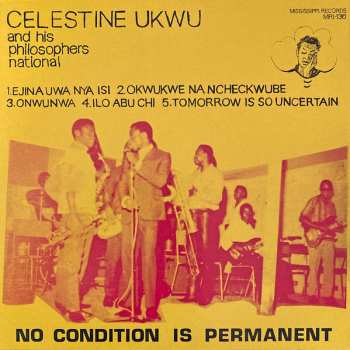 LP Celestine Ukwu & His Philosophers National: No Condition Is Permanent 607345