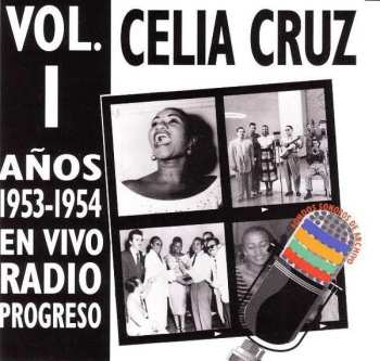 Album Celia Cruz: En Vivo Radio Progreso (1953-1954) Vol. 1