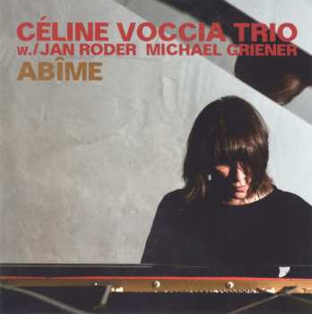 Album Céline Voccia Trio: Abime