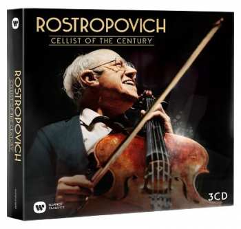 Album Mstislav Rostropovitsch: Cellist Of The Century