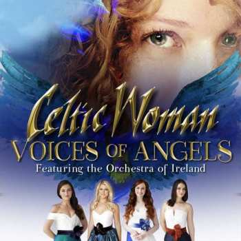 Album Celtic Woman: Voices Of Angels