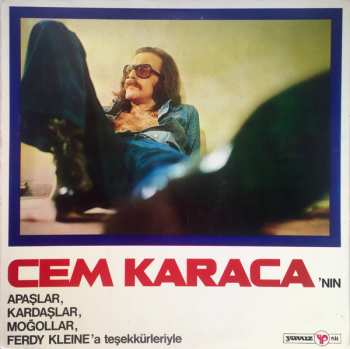 Album Moğollar: Cem Karaca'nın Apaşlar, Kardaşlar, Moğollar Ve Ferdy Klein'a Teşekkürleriyle