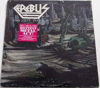 LP Cerebus: Too Late To Pray 432535