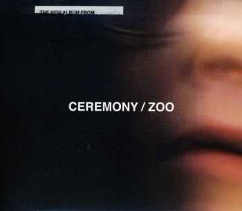 CD Ceremony: Zoo 434094