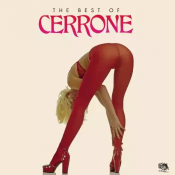 Cerrone: The Best Of Cerrone Productions