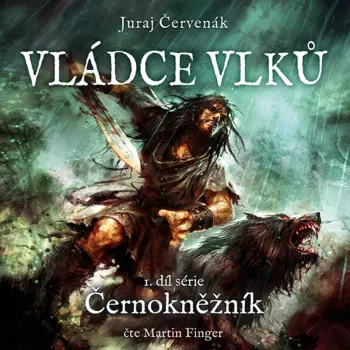 Červenák: Vládce vlků. 1. díl série Č