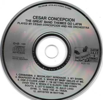 CD Cesar Concepcion Y Su Orquesta: The Great Band Themes Go Latin 557648