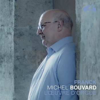 Album César Franck: L'Œuvre D'Orgue