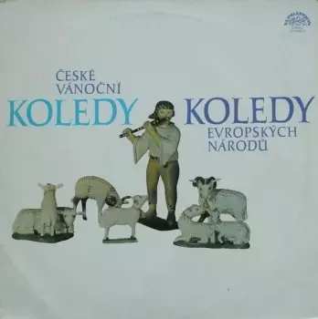 Miroslav Venhoda: České Vánoční Koledy / Koledy Evropských Národů