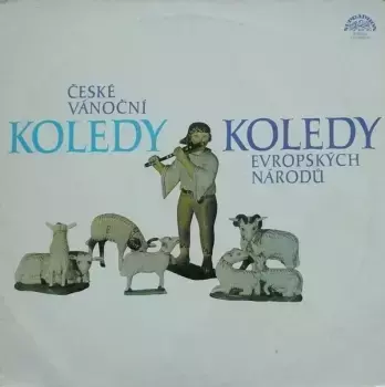 České Vánoční Koledy / Koledy Evropských Národů