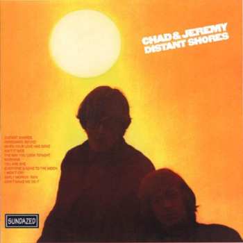 CD Chad & Jeremy: Distant Shores 593889