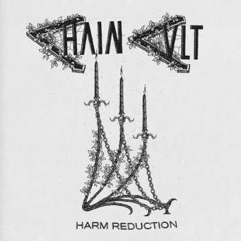 Album Chain Cult: Harm Reduction 