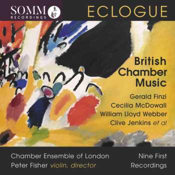 Chamber Ensemble of London: Eclogue — British Chamber Music