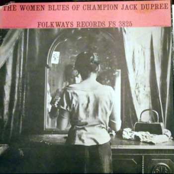 Album Champion Jack Dupree: The Women Blues Of Champion Jack Dupree