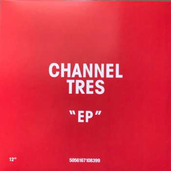 Album Channel Tres: Channel Tres EP