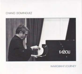 Album Chano Domínguez: Immigrant Journey