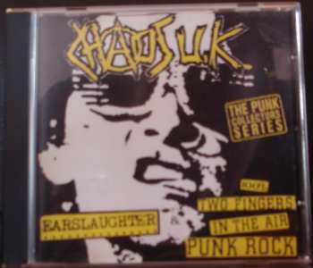 Album Chaos UK: Earslaughter / 100% Two Fingers In The Air Punk Rock