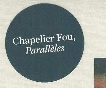 CD Chapelier Fou: Parallèles  642775