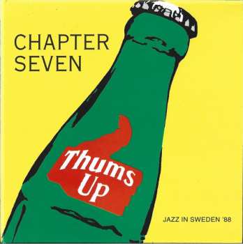 Album Chapter Seven: Thums Up