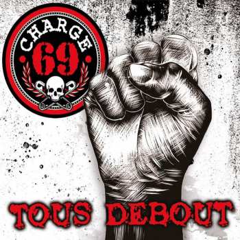 LP Charge 69: Tous Debout CLR 71893