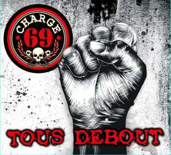 CD Charge 69: Tous Debout 604354