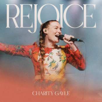 Album Charity Gayle: Rejoice