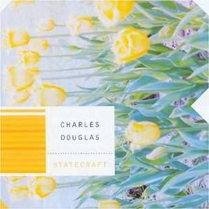 Album Charles Douglas: Statecraft