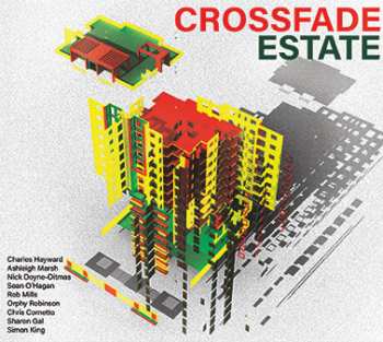 Album Charles Hayward: Crossfade Estate