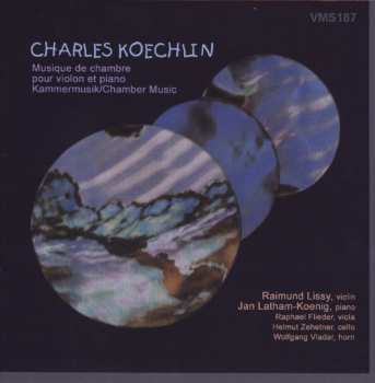 Album Charles Koechlin: Kammermusik Mit Violine