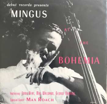 LP Charles Mingus: Mingus At The Bohemia 585186