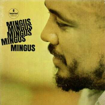 2LP Charles Mingus: Mingus Mingus Mingus Mingus Mingus 429077