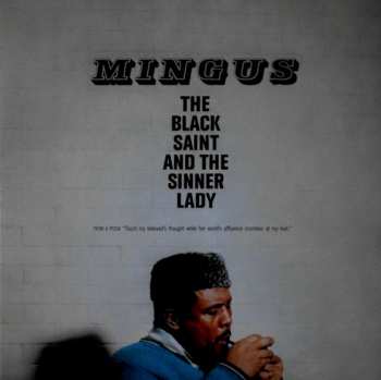 LP Charles Mingus: The Black Saint And The Sinner Lady CLR 325494