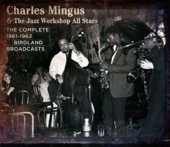 Album Charles Mingus: The Complete Birdland Sessions