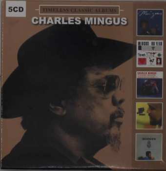 5CD/Box Set Charles Mingus: Timeless Classic Albums 144475