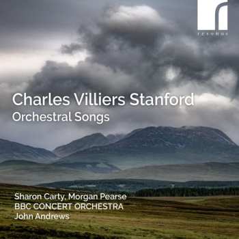 Album Charles Villiers Stanford: Orchestral Songs