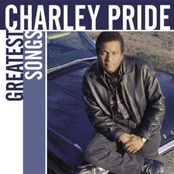 Album Charley Pride: Greatest Songs