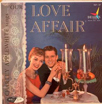 Album Charlie Applewhite: Our Love Affair