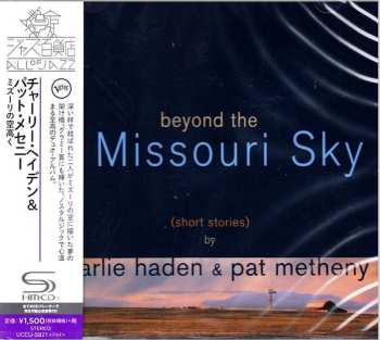 CD Charlie Haden: Beyond The Missouri Sky (Short Stories) 615937