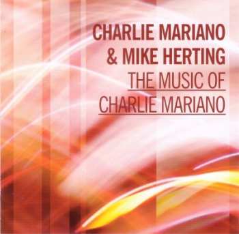 Album Charlie Mariano: The Music Of Charlie Mariano