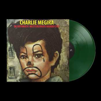 Album Charlie Megira: The Abtomatic Miesterzinger Mambo Chic (green Viny