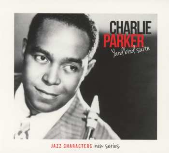 3CD Charlie Parker: Yardbird Suite 637547