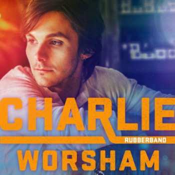 Album Charlie Worsham: Rubberband