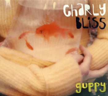 Album Charly Bliss: Guppy