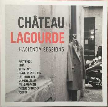 Album Chateau Lagourde: Hacienda Sessions