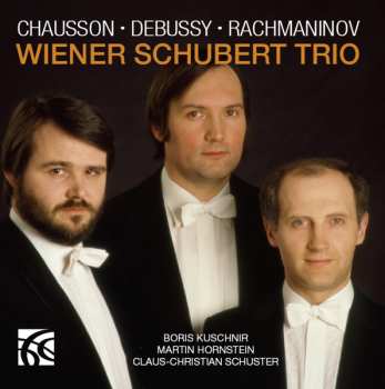 Album Ernest Chausson: Chausson, Debussy, Rachmaninov