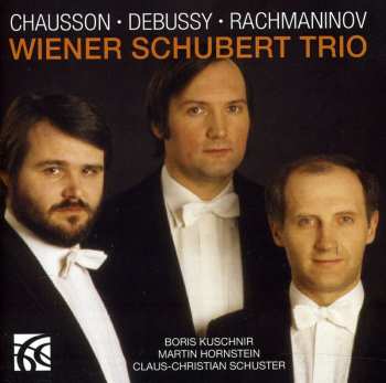 2CD Ernest Chausson: Chausson, Debussy, Rachmaninov 610696