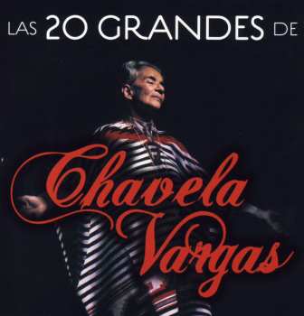 CD Chavela Vargas: Las 20 Grandes De Chavela Vargas 553828