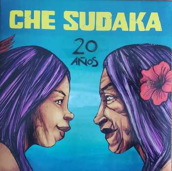 Album Che Sudaka: 20 Anos