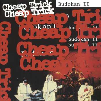 Album Cheap Trick: Budokan II