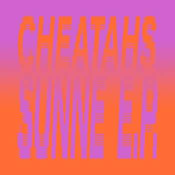 Cheatahs: Sunne